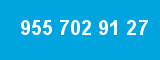 955 702 91 27